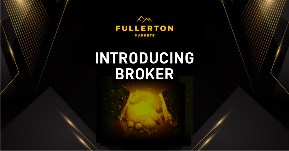 Fullerton Markets’ Introducing Broker